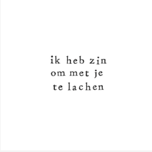 wenskaart ik pak je in, ik heb zin om met je te lachen